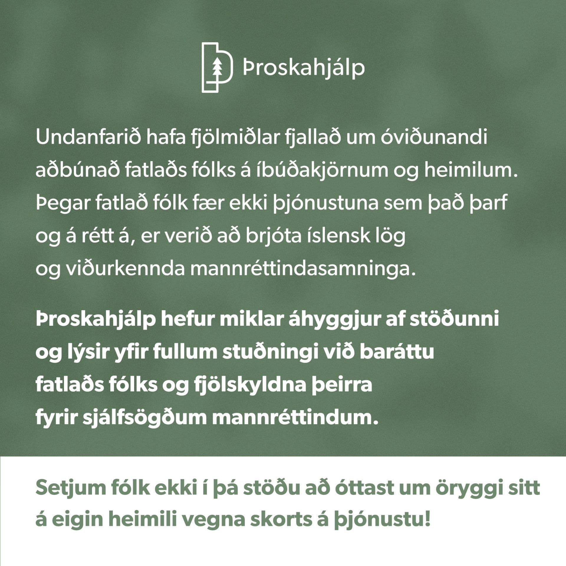 Þroskahjálp lýsir stuðningi við baráttu fjölskyldna fatlaðs fólks
