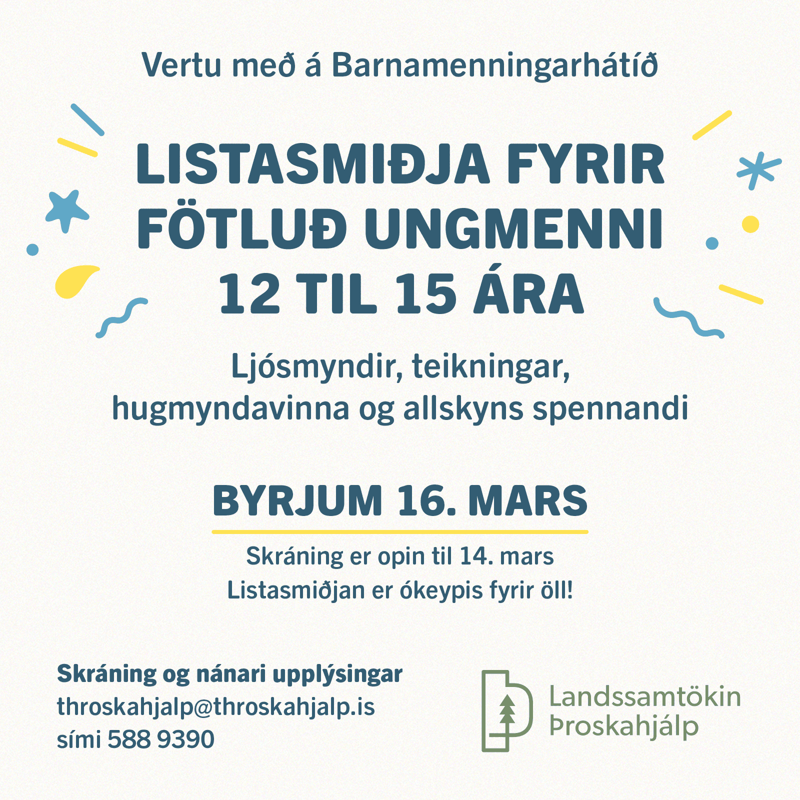 Listasmiðja fyrir fötluð ungmenni
