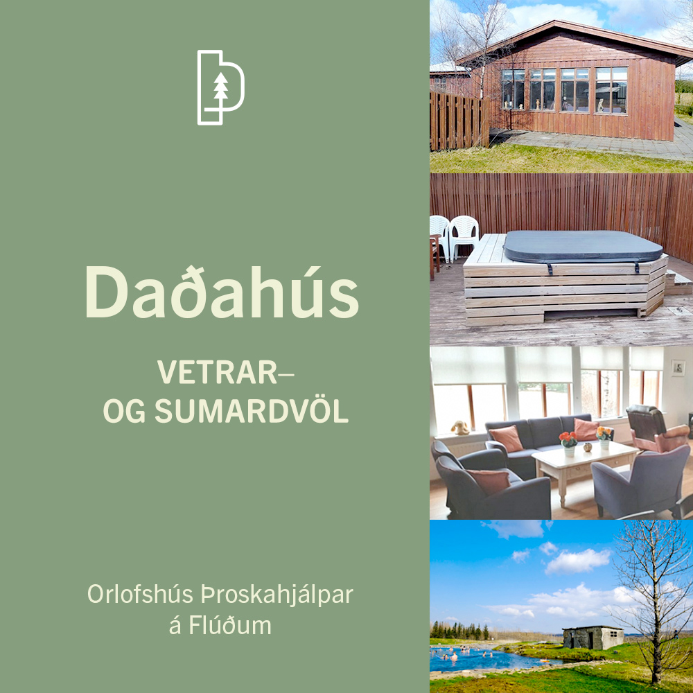 Auglýsing fyrir Daðahús, orlofshús Þroskahjálpar, fyrir bókun á sumrin og veturna