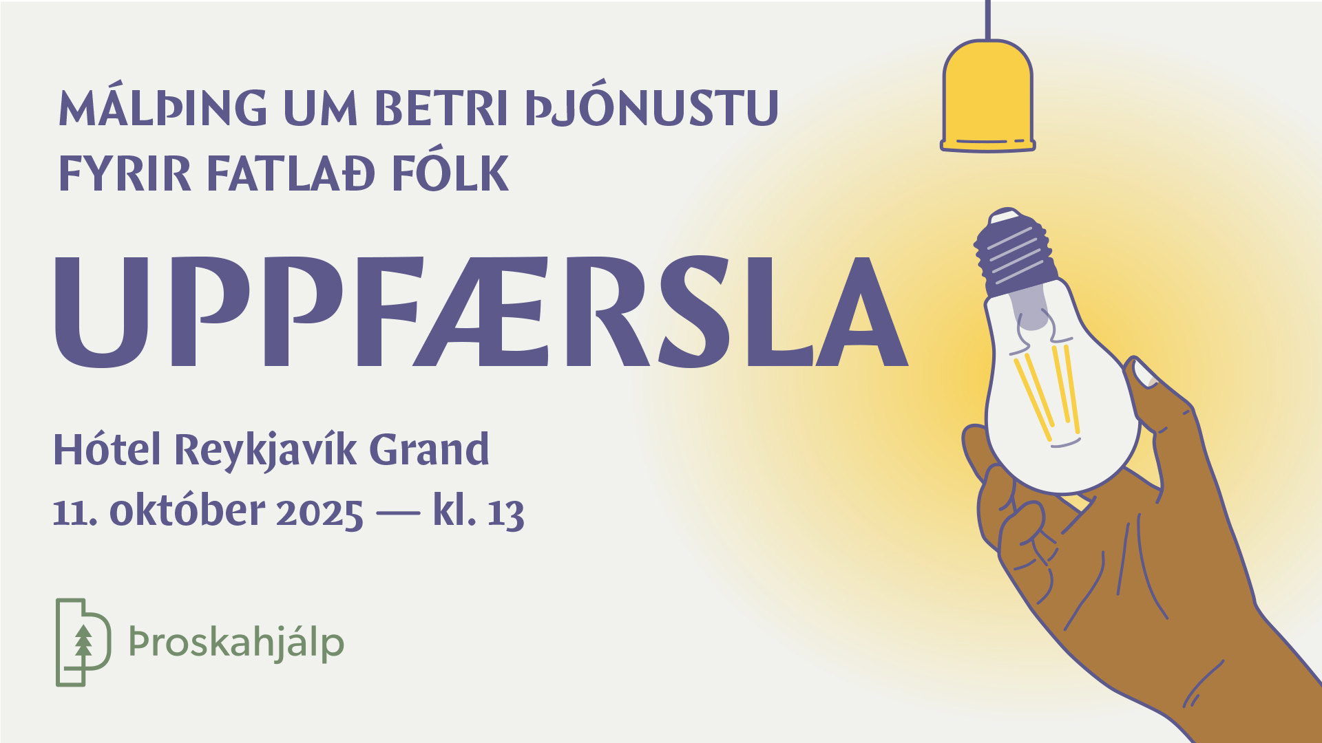 Málþing Þroskahjálpar 2025: Uppfærsla: betri þjónustu fyrir fatlað fólk