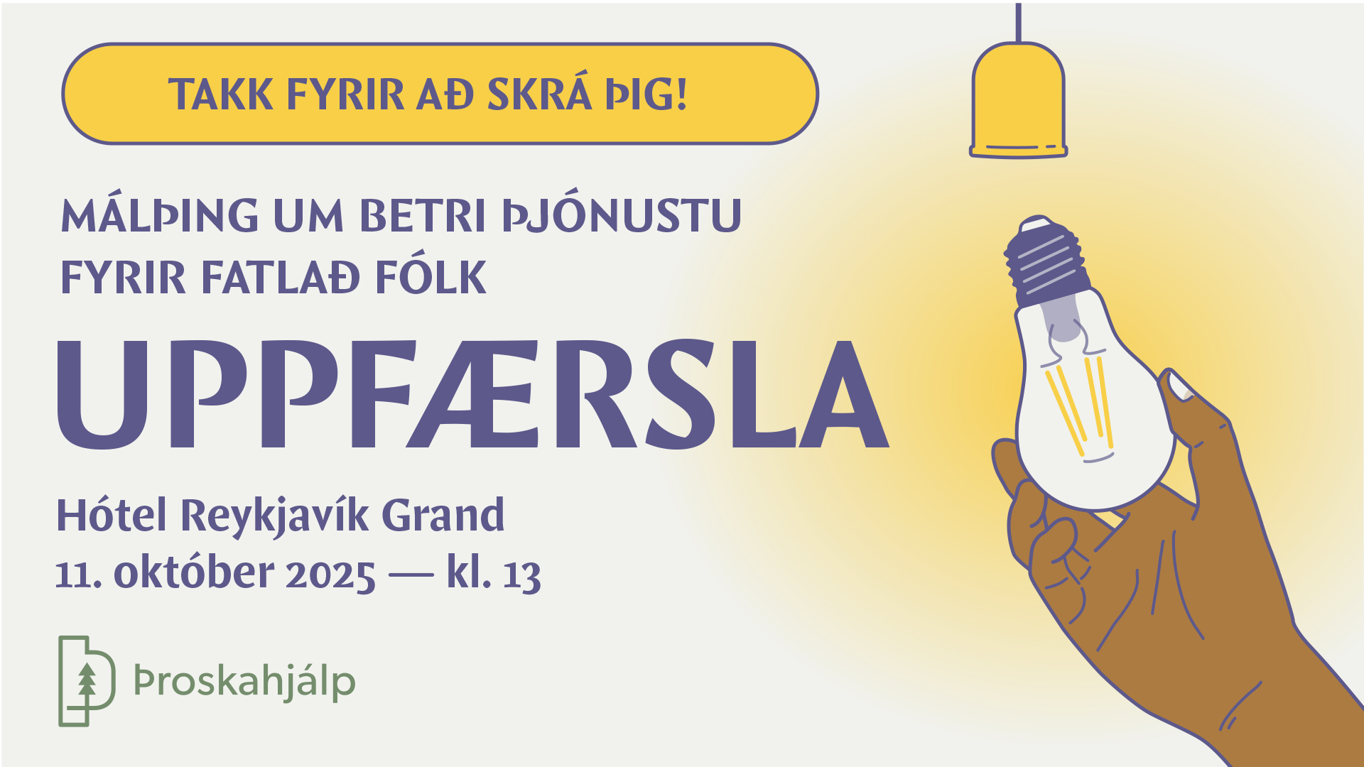 Málþing Þroskahjálpar 2025: Uppfærsla: betri þjónustu fyrir fatlað fólk