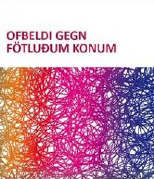 Kynferðislegt ofbeldi gegn fötluðum konum og skyldur stjórnvalda til að veita þeim vernd og tryggja …