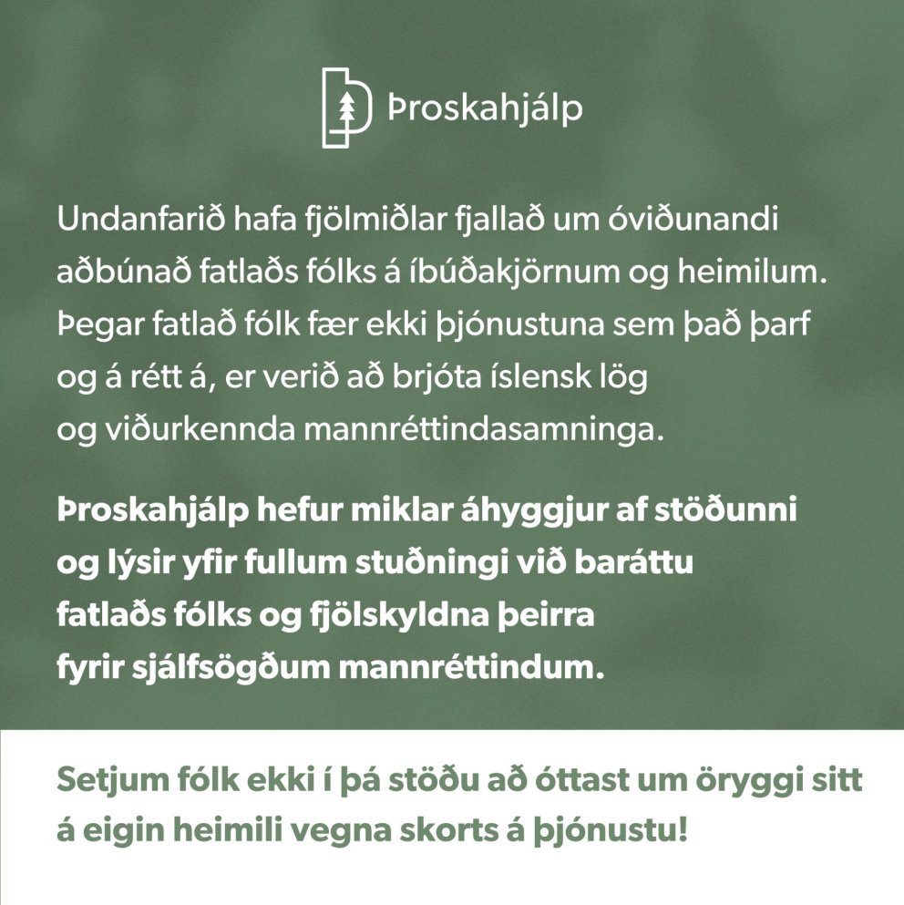 Þroskahjálp lýsir stuðningi við baráttu fjölskyldna fatlaðs fólks
