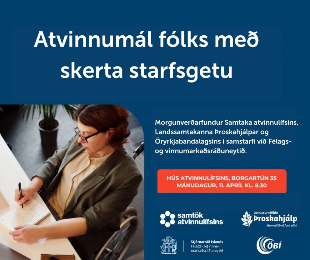 Morgunverðarfundur: Atvinnumál fólks með skerta starfsgetu