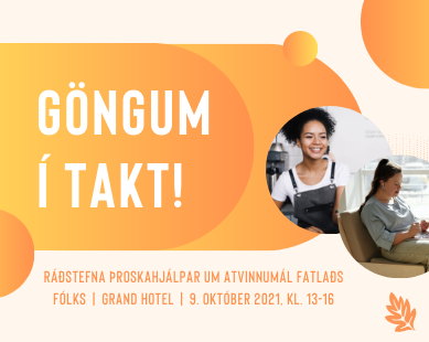 Ráðstefna um atvinnumál og landsþing samtakanna