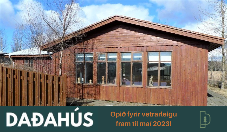 Opið fyrir vetrarleigu í Daðahúsi 2023
