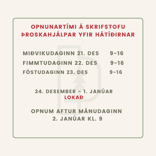 Opnunartími á skrifstofu Þroskahjálpar yfir hátíðirnar