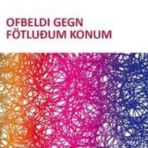 Kynferðislegt ofbeldi gegn fötluðum konum og skyldur stjórnvalda til að veita þeim vernd og tryggja …