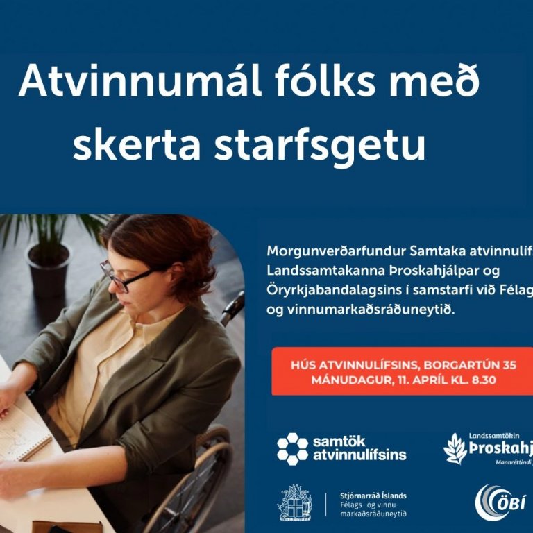 Morgunverðarfundur: Atvinnumál fólks með skerta starfsgetu