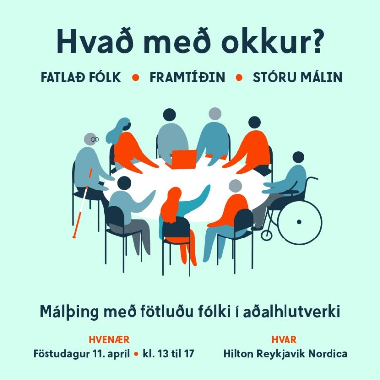 Hvað um okkur? Málþing með fötluðu fólki í aðalhlutverki