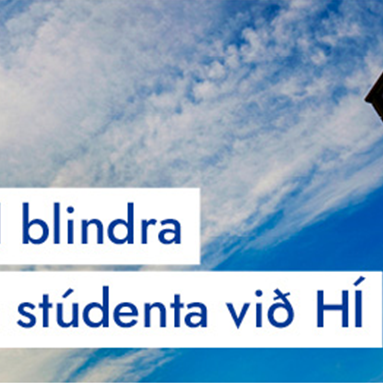 Námsstyrkir til blindra og sjónskertra stúdenta við HÍ