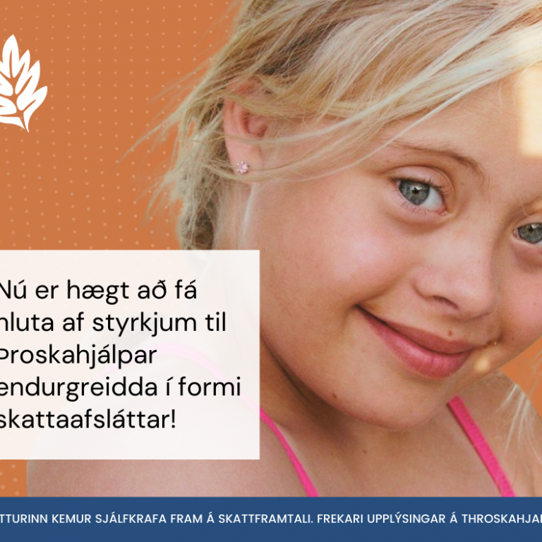 Nú er hluti styrkja til Þroskahjálpar endurgreiddur í formi skattaafsláttar