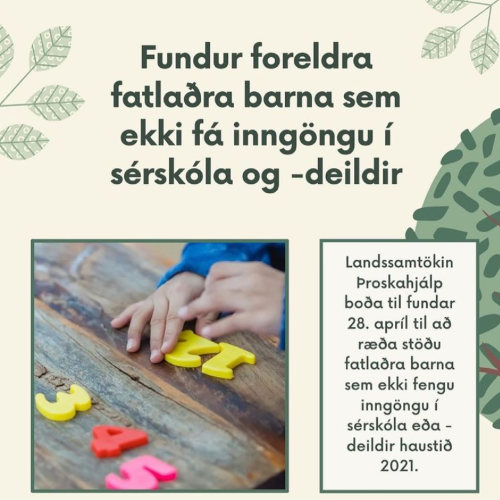 Fundur foreldra fatlaðra barna sem ekki fengu inngöngu í sérdeildir og skóla