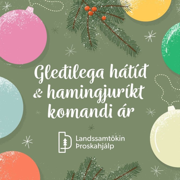 Hátíðarkveðjur og opnunartími skrifstofu yfir hátíðirnar