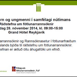 Fötluð börn og ungmenni í samfélagi nútímans (skráning)