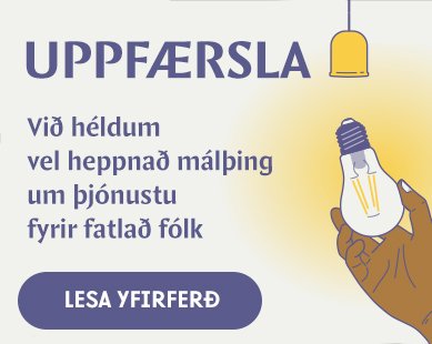 Málþing Þroskahjálpar: Uppfærsla: betri þjónustu fyrir fatlað fólk